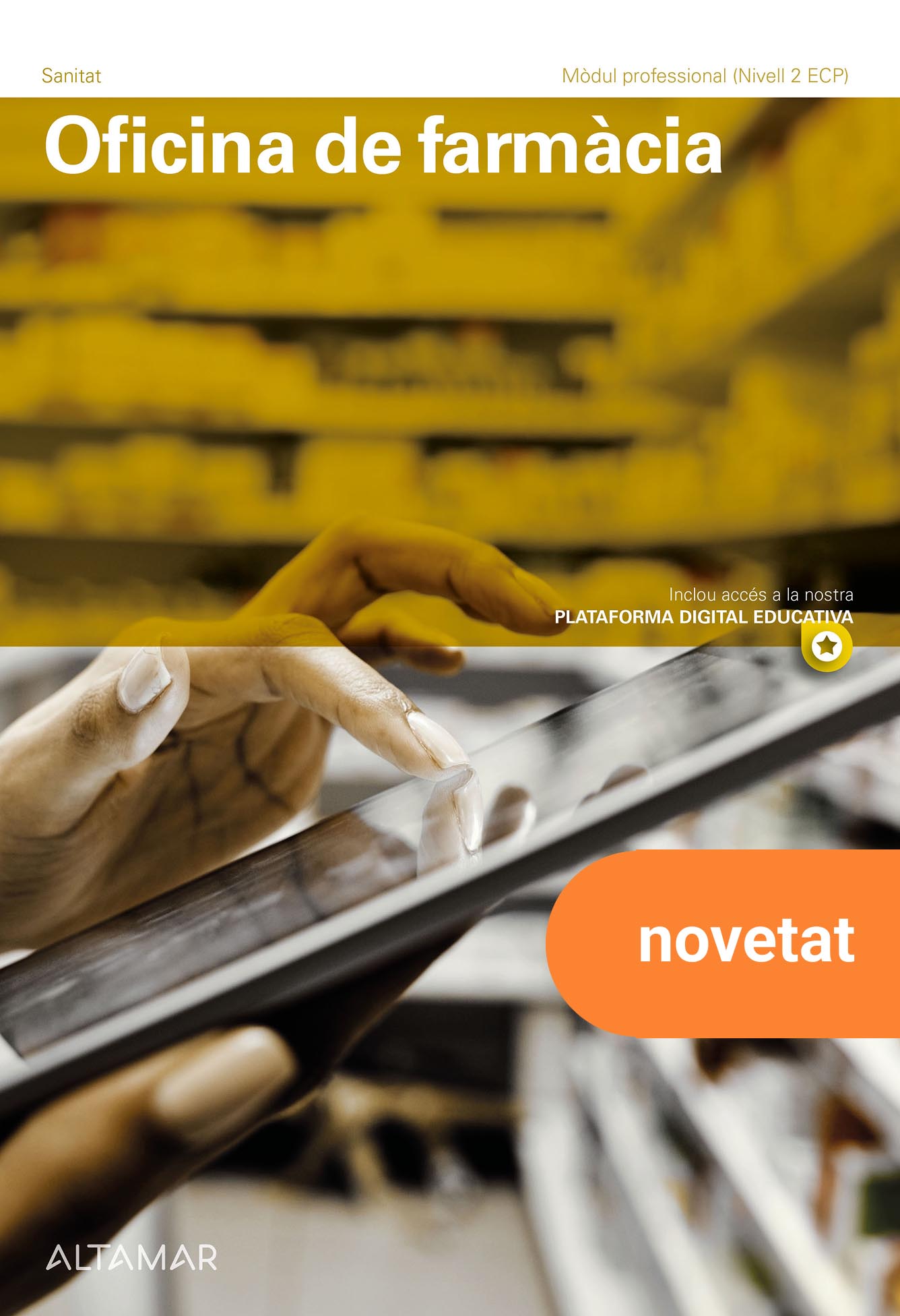 Oficina de farmàcia. Nova edició.